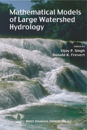 MATHEMATICAL MODELS OF LARGE WATERSHED HYDROLOGY Book image